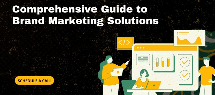 Comprehensive Guide to Our Brand Marketing Solutions